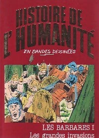 Livrenpoche : Les barbares Tome I : Les grands invasions - Alberto Cabado - Livre