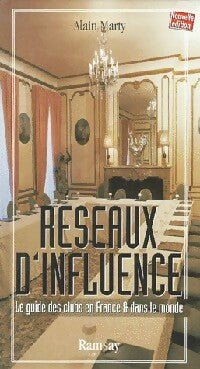 Livrenpoche : Réseaux d'influence - Alain Marty - Livre