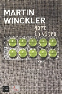 Livrenpoche : Mort in vitro - Martin Winckler - Livre