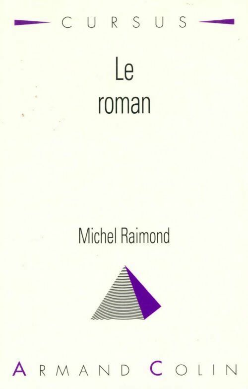 Livrenpoche : Le roman - Michel Raimond - Livre