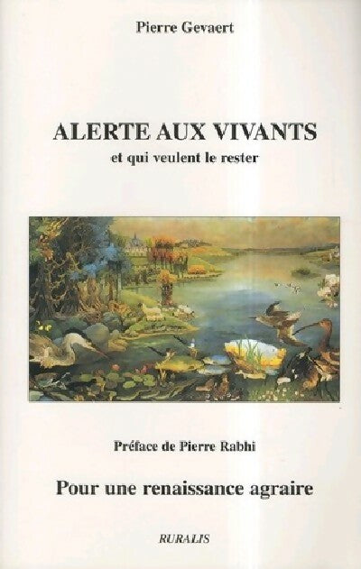 Livrenpoche : Alerte aux vivants et à ceux qui veulent le rester - Pierre Gevaert - Livre