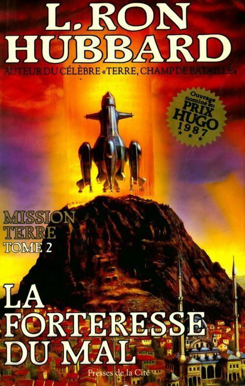 Livrenpoche : Mission Terre Tome II : La forteresse du mal - Ron Hubbard Lafayette - Livre