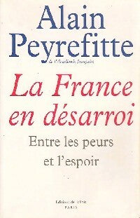 Livrenpoche : La France en désarroi - Alain Peyrefitte - Livre