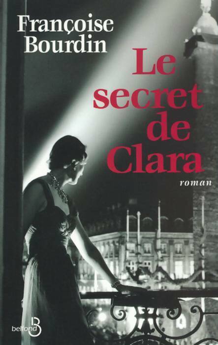 Livrenpoche : Le secret de Clara - Françoise Bourdin - Livre