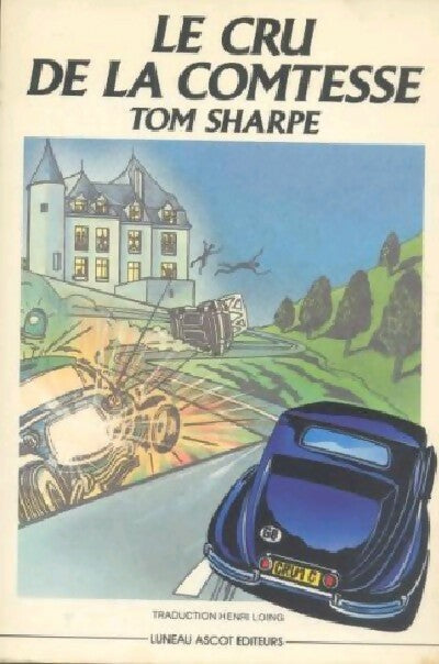 Livrenpoche : Le cru de la comtesse - Tom Sharpe - Livre
