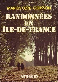 Livrenpoche : Randonnées en Ile-de-France - M. Cote-Colisson - Livre