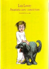 Livrenpoche : Anastasia avec conviction - Lois Lowry - Livre
