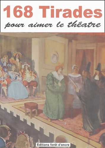 Livrenpoche : 168 Tirades pour aimer le théâtre - Collectif - Livre