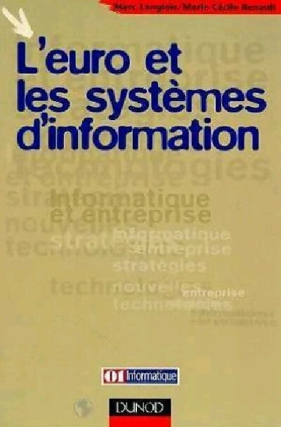 Livrenpoche : L'euro et les système d'information - Marc Langlois, Marie-Cécile Renault - Livre