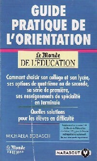 Livrenpoche : Guide pratique de l'orientation - Michaela Bobasch - Livre