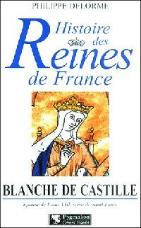 Livrenpoche : Blanche de Castille - Philippe Delorme - Livre