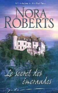 Livrenpoche : Le secret des émeraudes - Nora Roberts - Livre