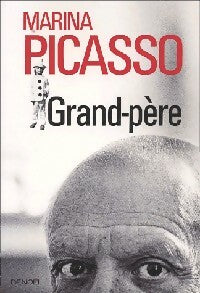 Livrenpoche : Grand-père - Marina Picasso - Livre