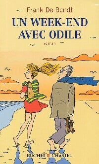 Livrenpoche : Un week-end avec Odile - Frank De Bondt - Livre