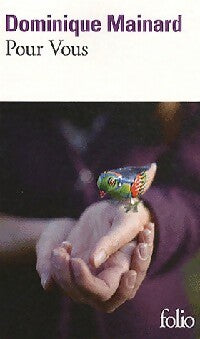 Livrenpoche : Pour vous - Dominique Mainard - Livre