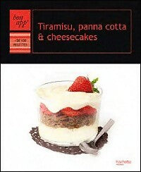 Livrenpoche : Tiramisu, panna cotta & cheesecakes - Collectif - Livre