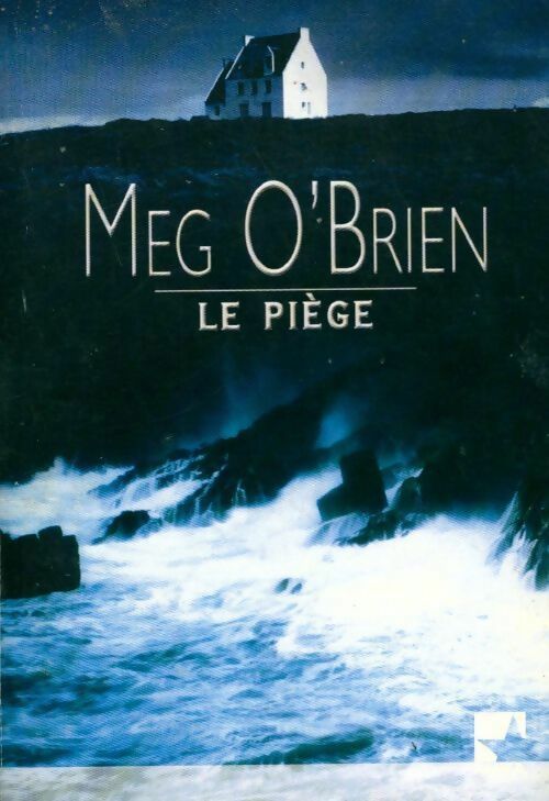 Livrenpoche : Le piège - Meg O'Brien - Livre
