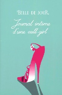 Livrenpoche : Journal intime d'une call-girl - Belle de Jour - Livre
