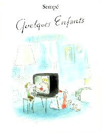 Quelques enfants - Sempé - Livre