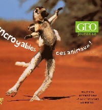 Livrenpoche : Incroyables ces animaux ! - Collectif - Livre