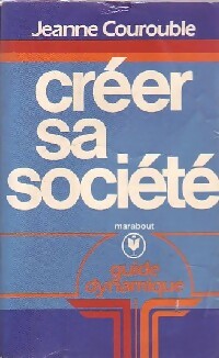 Livrenpoche : Créer sa société - Jeanne Courouble - Livre