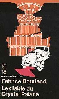 Livrenpoche : Le diable du Crystal Palace - Fabrice Bourland - Livre