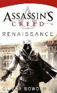 Livrenpoche : Assassin's Creed : Renaissance - Oliver Bowden - Livre