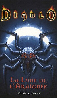 Livrenpoche : La lune de l'araignée - Richard A. Knaak - Livre