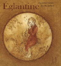 Livrenpoche : Eglantine - Amandine Labarre - Livre