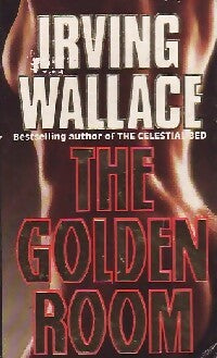The golden room - Irving Wallace -  Sphere Books - Livre