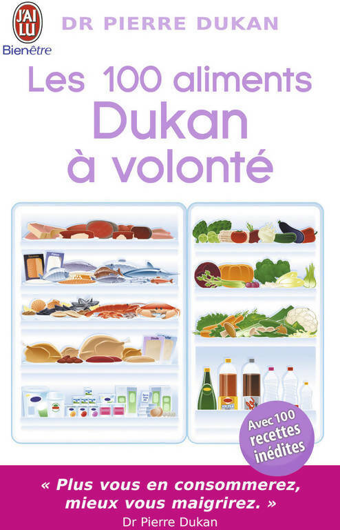 Livrenpoche : Les 100 aliments Dukan à volonté - Pierre Dukan - Livre