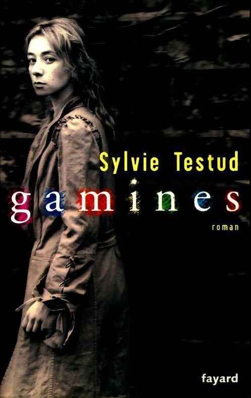 Livrenpoche : Gamines - Sylvie Testud - Livre