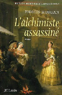 Livrenpoche : L'alchimiste assassiné - Fidelis Morgan - Livre