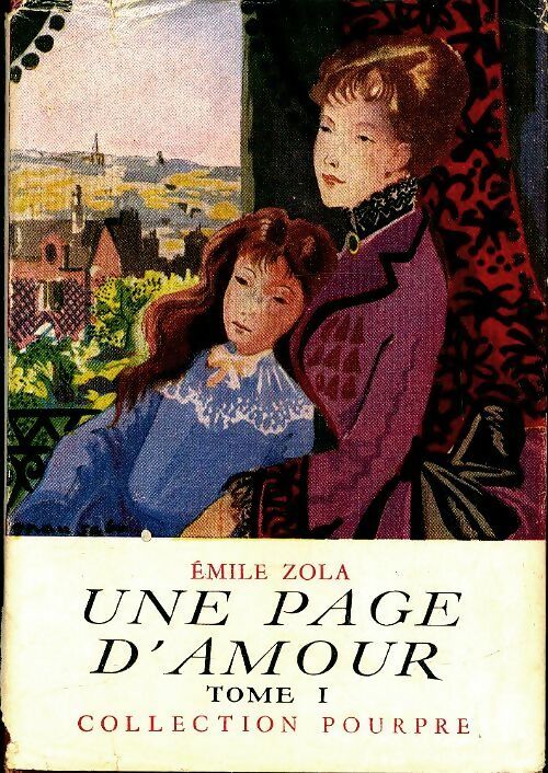 Livrenpoche : Une page d'amour Tome I - Emile Zola - Livre