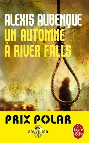 Livrenpoche : Un automne à River Falls - Alexis Aubenque - Livre