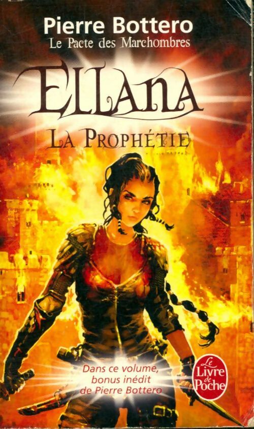 Livrenpoche : Le pacte des Marchombres Tome III : Ellana, la prophétie - Pierre Bottero - Livre