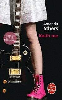 Livrenpoche : Keith me - Amanda Sthers - Livre
