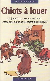 Livrenpoche : Chiots à louer - Richard Boughton - Livre