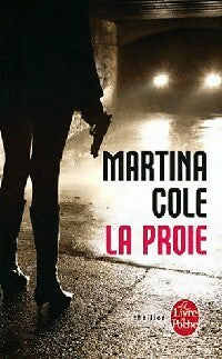 Livrenpoche : La proie - Martina Cole - Livre