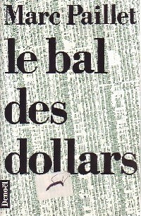 Livrenpoche : Le bal des dollars - Marc Paillet - Livre