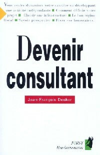 Livrenpoche : Devenir consultant - Jean-François Decker - Livre