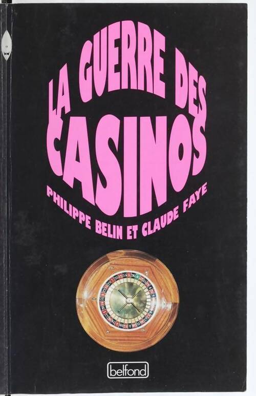 Livrenpoche : La guerre des casinos - Claude Faye - Livre