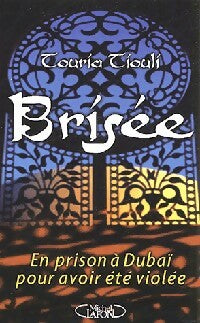 Livrenpoche : Brisée - Touria Tiouli - Livre