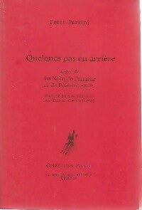 Livrenpoche : Quelques pas en arrière / Au nom de l'amour - Peter Turrini - Livre