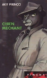 Livrenpoche : Chien méchant - Akif Pirinçci - Livre