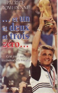 Livrenpoche : ...Et un et deux et trois zéro... - Patrice Romedenne - Livre