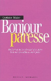 Livrenpoche : Bonjour paresse - Corinne Maier - Livre