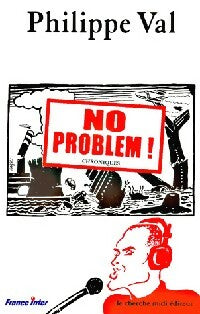 Livrenpoche : No problem ! - Philippe Val - Livre