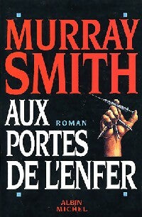Livrenpoche : Aux portes de l'enfer - Murray Smith - Livre