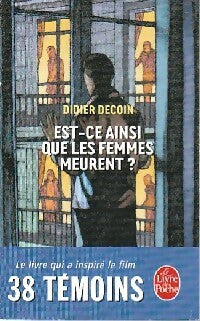 Livrenpoche : Est-ce ainsi que les femmes meurent ? - Didier Decoin - Livre